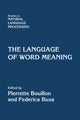 Book cover of: Language of Word Meaning. By: Federica Busa