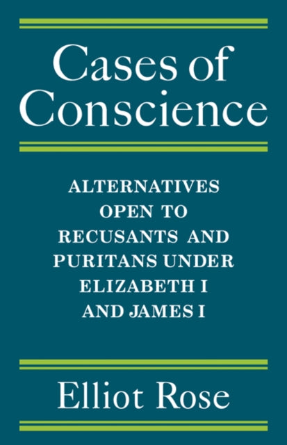 Book cover of: Cases of Conscience. By: Elliot Rose