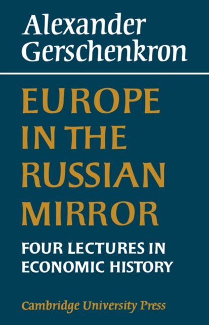 Book cover of: Europe in the Russian Mirror. By: Alexander Gershenkron