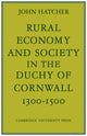Book cover of: Rural Economy and Society in the Duchy of Cornwall 1300–1500. By: John Hatcher