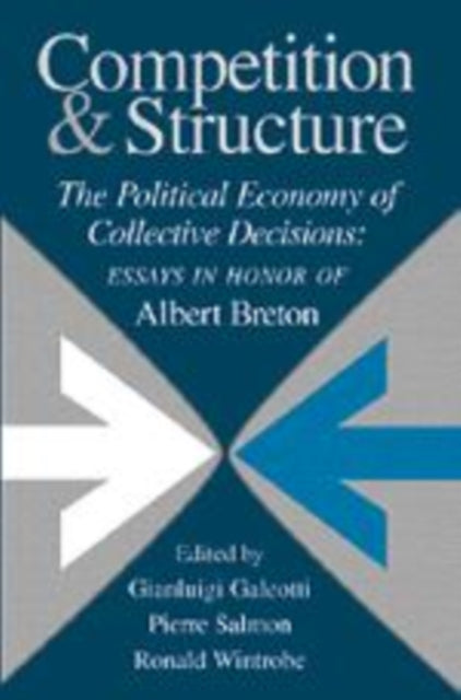 Book cover of: Competition and Structure. By: Gianluigi Galeotti