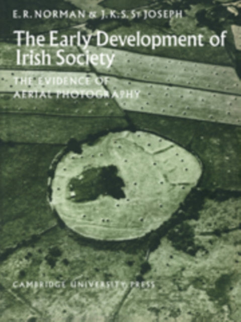 Book cover of: Early Development of Irish Society. By: E. R. Norman