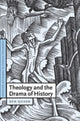 Book cover of: Theology and the Drama of History. By: Ben Quash