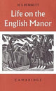 Book cover of: Life on the English Manor. By: Henry Stanley Bennett