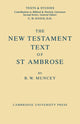 Book cover of: New Testament Text of Saint Ambrose. By: R. W. Muncey