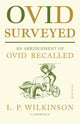 Book cover of: Ovid Surveyed. By: L. P. Wilkinson