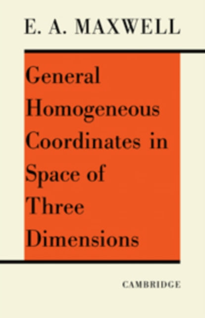 Book cover of: General Homogeneous Coordinates in Space of Three Dimensions