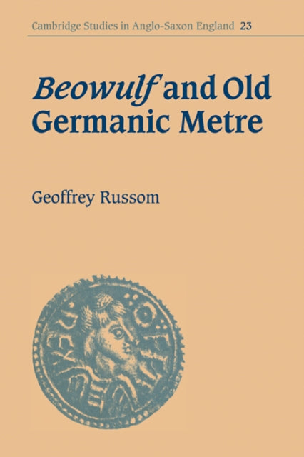 Book cover of: Beowulf and Old Germanic Metre. By: Geoffrey Russom