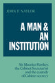 Book cover of: Man and an Institution. By: John F. Naylor