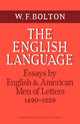 Book cover of: English Language: Volume 1, Essays by English and American Men of Letters, 1490–1839. By: W. F. Bolton