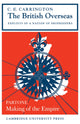 Book cover of: British Overseas, Part 1, Making of the Empire