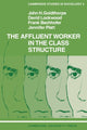 Book cover of: Affluent Worker in the Class Structure
