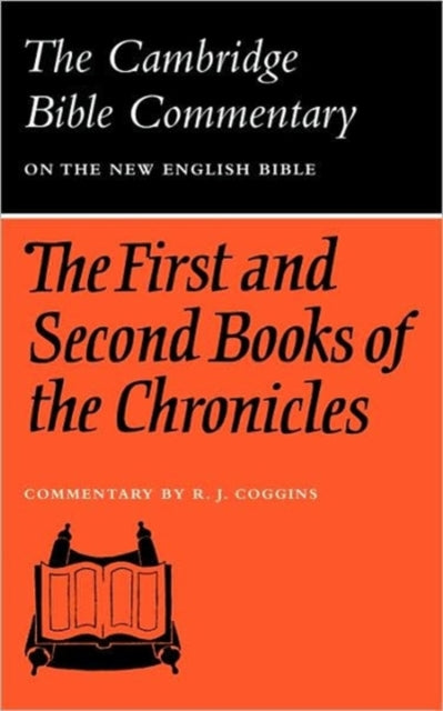 Book cover of: First and Second Books of the Chronicles. By: R. J. Coggins