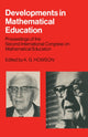 Book cover of: Developments in Mathematical Education. By: A. G. Howson