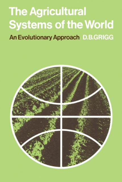 Book cover of: Agricultural Systems of the World