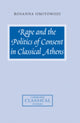 Book cover of: Rape and the Politics of Consent in Classical Athens. By: Rosanna Omitowoju