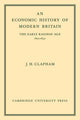 Book cover of: Economic History of Modern Britain: Volume 1. By: John Clapham - undifferentiated