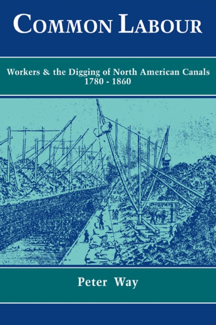 Book cover of: Common Labour. By: Peter Way