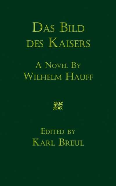 Book cover of: Das Bild des Kaisers. By: Wilhelm Hauff