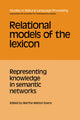Book cover of: Relational Models of the Lexicon. By: Martha Walton Evens