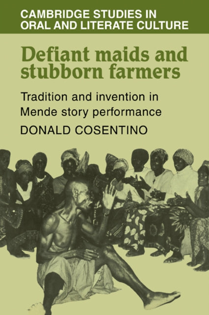 Book cover of: Defiant Maids and Stubborn Farmers. By: Donald J. Cosentino