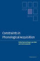 Book cover of: Constraints in Phonological Acquisition. By: René Kager