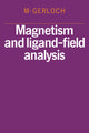 Book cover of: Magnetism and Ligand-Field Analysis. By: M. Gerloch