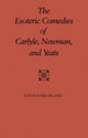 Book cover of: Esoteric Comedies of Carlyle, Newman, and Yeats. By: Steven Helming
