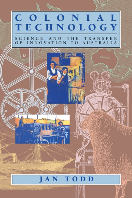 Book cover of: Colonial Technology. By: Jan Todd