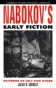 Book cover of: Nabokov's Early Fiction. By: Julian W. Connolly