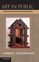 Book cover of: Art in Public. By: Lambert Zuidervaart