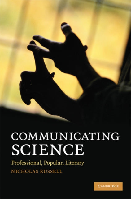 Book cover of: Communicating Science. By: Nicholas J. Russell