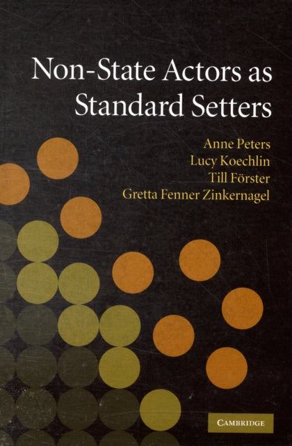 Book cover of: Non-State Actors as Standard Setters