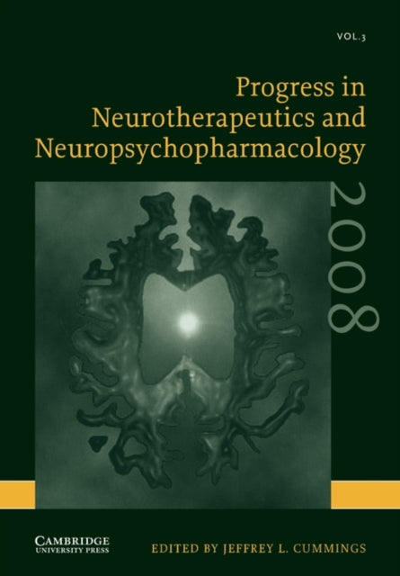 Book cover of: Progress in Neurotherapeutics and Neuropsychopharmacology: Volume 3, 2008. By: Jeffrey L. Cummings