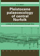 Book cover of: Pleistocene Palaeoecology of Central Norfolk. By: R. G. West