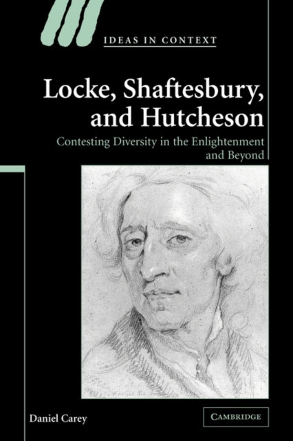 Book cover of: Locke, Shaftesbury, and Hutcheson. By: Daniel Carey