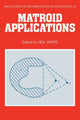 Book cover of: Matroid Applications. By: Neil White