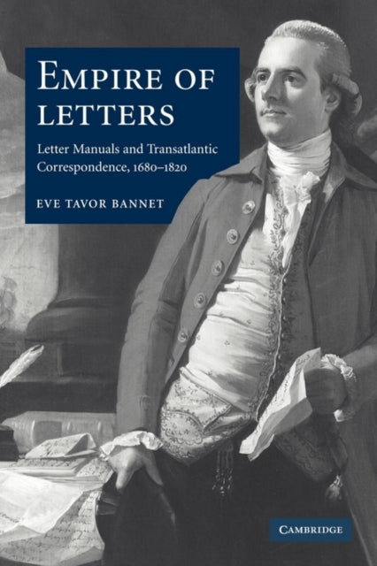 Book cover of: Empire of Letters. By: Eve Tavor Bannet