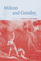 Book cover of: Milton and Gender. By: Catherine Gimelli Martin