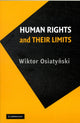 Book cover of: Human Rights and their Limits. By: Wiktor Osiatyński