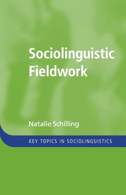 Book cover of: Sociolinguistic Fieldwork