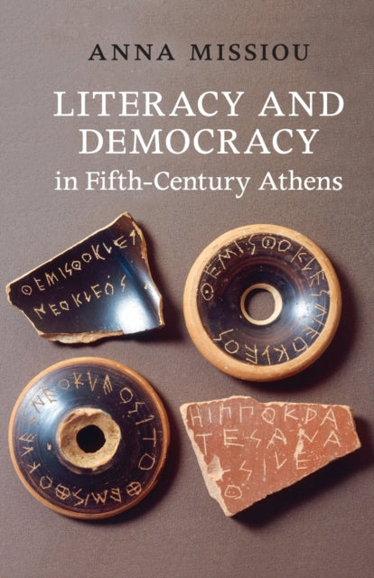 Book cover of: Literacy and Democracy in Fifth-Century Athens