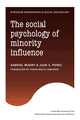 Book cover of: Social Psychology of Minority Influence. By: Gabriel Mugny