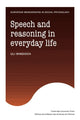 Book cover of: Speech and Reasoning in Everyday Life. By: Uli Windisch