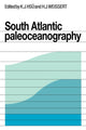 Book cover of: South Atlantic Paleoceanography. By: K. J. Hsu