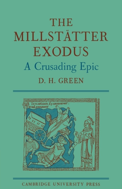 Book cover of: Millstatter Exodus. By: D. H. Green