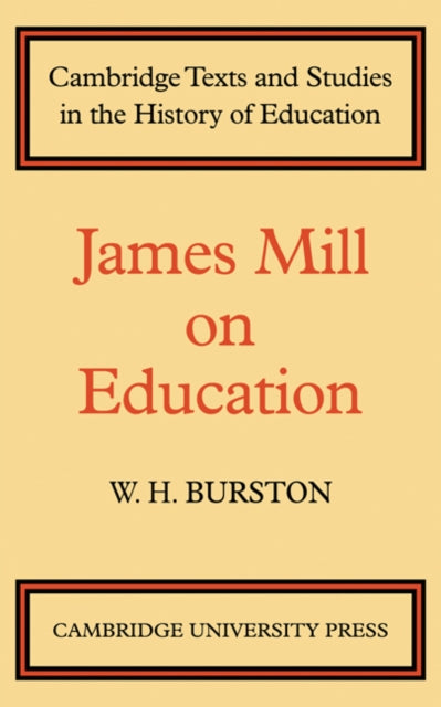 Book cover of: James Mill on Education. By: Mill