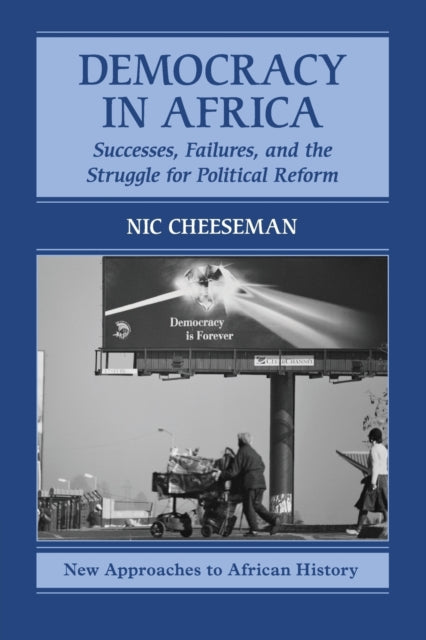 Book cover of: Democracy in Africa. By: Nicholas Cheeseman