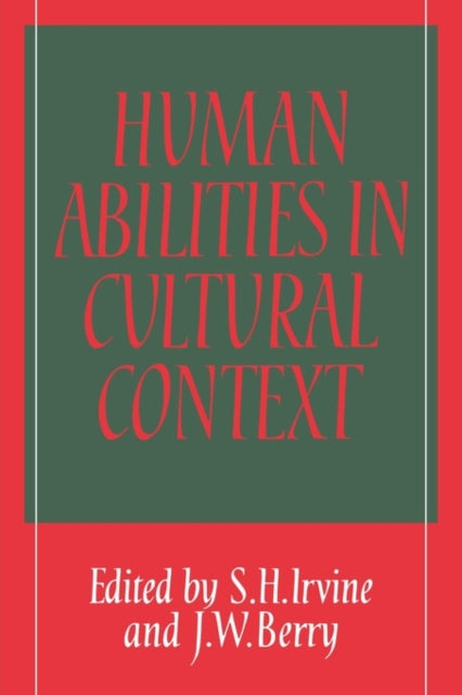 Book cover of: Human Abilities in Cultural Context. By: S. H. Irvine