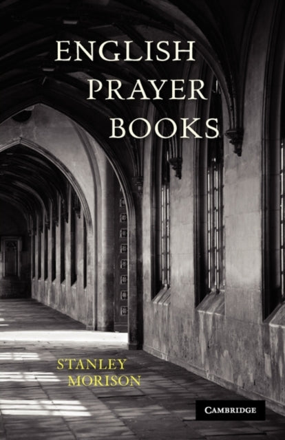 Book cover of: English Prayer Books. By: Stanley Morison